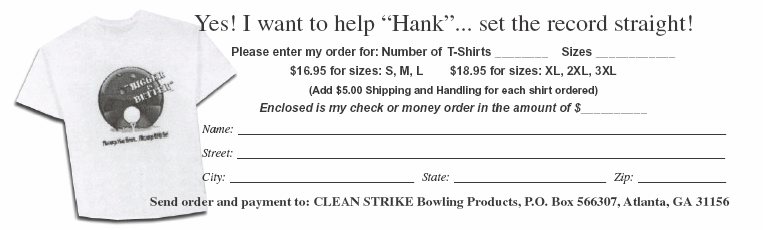 Bigger is Better T-Shirt Order Form